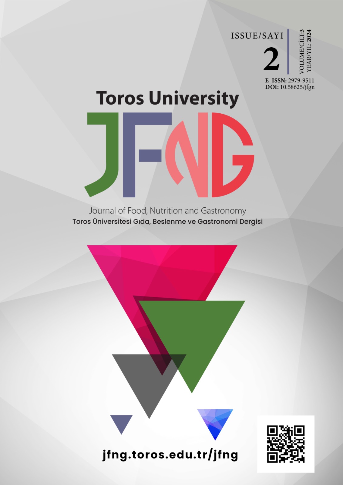 Toros University Journal of Food, Nutrition and Gastronomy